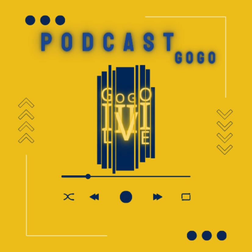 Podcast GOGO Live ?⭐️