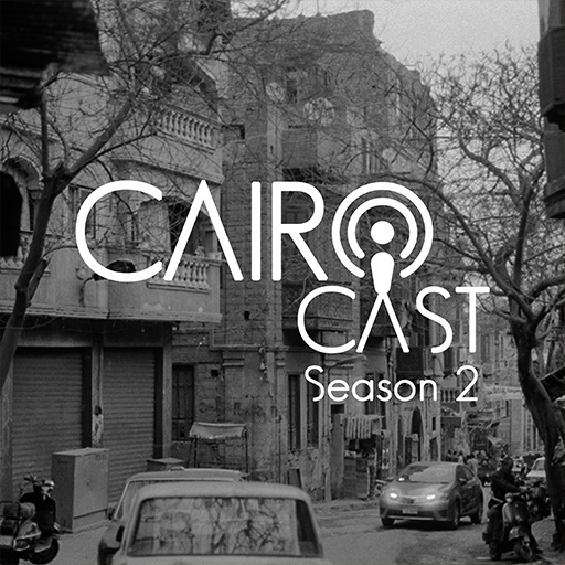 Cairo Cast | كايرو كاست